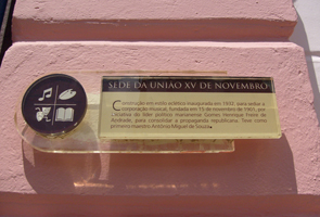 Placa de inauguração da Sede da União XV de Novembro